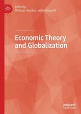 Economic Theory and Globalization