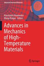 Advances in Mechanics of High-Temperature Materials