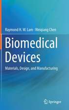 Biomedical Devices: Materials, Design, and Manufacturing