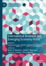 International Business and Emerging Economy Firms: Volume I: Universal Issues and the Chinese Perspective