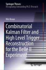Combinatorial Kalman Filter and High Level Trigger Reconstruction for the Belle II Experiment