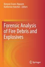 Forensic Analysis of Fire Debris and Explosives