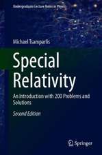 Special Relativity: An Introduction with 200 Problems and Solutions