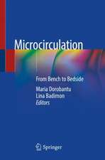 Microcirculation: From Bench to Bedside