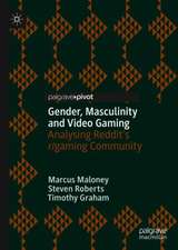 Gender, Masculinity and Video Gaming: Analysing Reddit's r/gaming Community