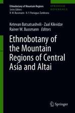 Ethnobotany of the Mountain Regions of Central Asia and Altai