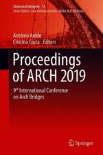 Proceedings of ARCH 2019: 9th International Conference on Arch Bridges