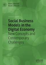 Social Business Models in the Digital Economy: New Concepts and Contemporary Challenges