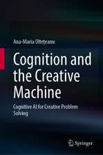 Cognition and the Creative Machine: Cognitive AI for Creative Problem Solving