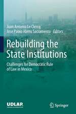 Rebuilding the State Institutions