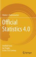 Official Statistics 4.0: Verified Facts for People in the 21st Century