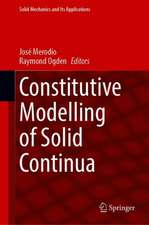 Constitutive Modelling of Solid Continua