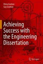 Achieving Success with the Engineering Dissertation