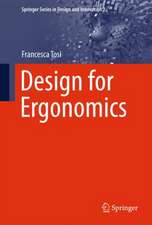 Design for Ergonomics