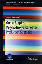 Polyhydroxyalkanoates Biopolymers