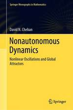 Nonautonomous Dynamics: Nonlinear Oscillations and Global Attractors