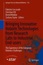 Bringing Innovative Robotic Technologies from Research Labs to Industrial End-users: The Experience of the European Robotics Challenges