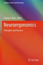 Neuroergonomics: Principles and Practice