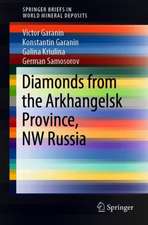 Diamonds from the Arkhangelsk Province, NW Russia