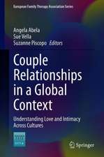 Couple Relationships in a Global Context: Understanding Love and Intimacy Across Cultures