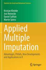 Applied Multiple Imputation: Advantages, Pitfalls, New Developments and Applications in R