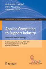 Applied Computing to Support Industry: Innovation and Technology