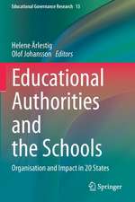 Educational Authorities and the Schools