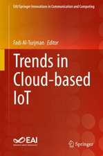 Trends in Cloud-based IoT