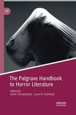 The Palgrave Handbook to Horror Literature