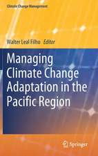 Managing Climate Change Adaptation in the Pacific Region