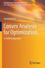 Convex Analysis for Optimization: A Unified Approach