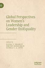 Global Perspectives on Women’s Leadership and Gender (In)Equality