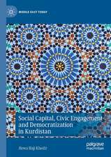 Social Capital, Civic Engagement and Democratization in Kurdistan