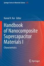 Handbook of Nanocomposite Supercapacitor Materials I: Characteristics