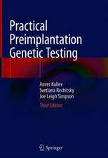 Practical Preimplantation Genetic Testing