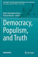 Democracy, Populism, and Truth