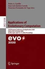 Applications of Evolutionary Computation: 23rd European Conference, EvoApplications 2020, Held as Part of EvoStar 2020, Seville, Spain, April 15–17, 2020, Proceedings