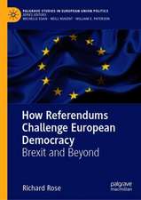 How Referendums Challenge European Democracy: Brexit and Beyond