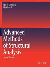 Advanced Methods of Structural Analysis