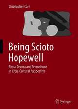 Being Scioto Hopewell: Ritual Drama and Personhood in Cross-Cultural Perspective