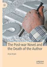 The Post-war Novel and the Death of the Author