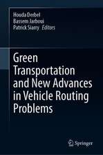 Green Transportation and New Advances in Vehicle Routing Problems