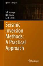 Seismic Inversion Methods: A Practical Approach