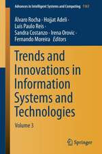 Trends and Innovations in Information Systems and Technologies: Volume 3