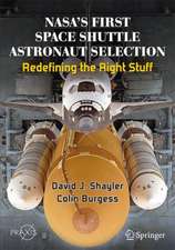 NASA's First Space Shuttle Astronaut Selection: Redefining the Right Stuff