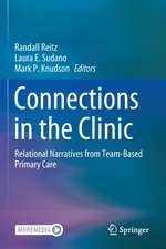 Connections in the Clinic: Relational Narratives from Team-Based Primary Care