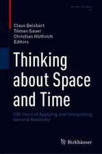 Thinking About Space and Time: 100 Years of Applying and Interpreting General Relativity