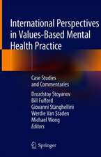 International Perspectives in Values-Based Mental Health Practice: Case Studies and Commentaries