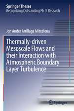 Thermally-driven Mesoscale Flows and their Interaction with Atmospheric Boundary Layer Turbulence