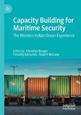 Capacity Building for Maritime Security: The Western Indian Ocean Experience